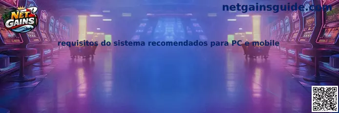 Requisitos del sistema recomendados para PC y mobile
