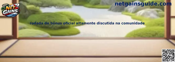 Rodada de bonus oficial Net Gains