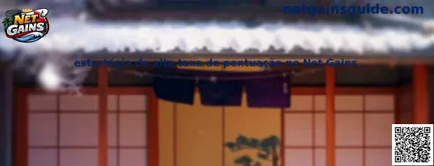 Estrategia de alta taxa de pontuação no Net Gains