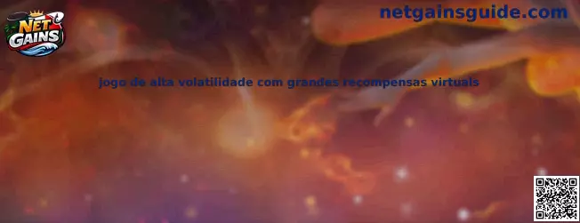 Jogo de alta volatilidade com grandes recompensas virtuais