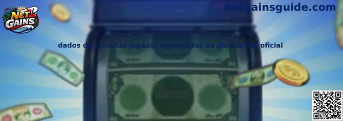 Dados da conta do jogador registrados na plataforma oficial